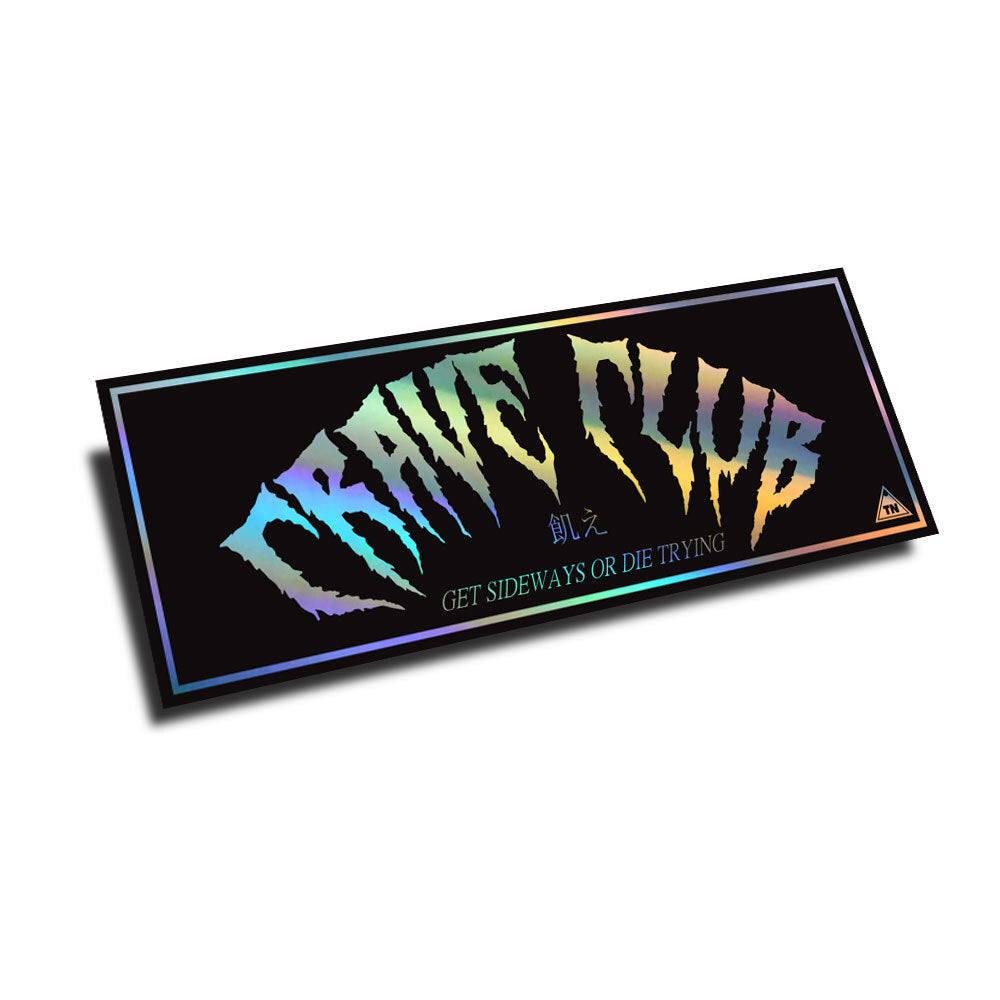 CRAVE CLUB HOLOGRAPHIC SLAP